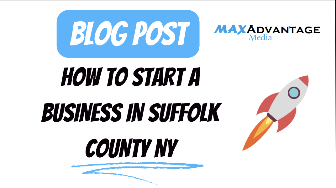 How To Start A Business In Suffolk County NY