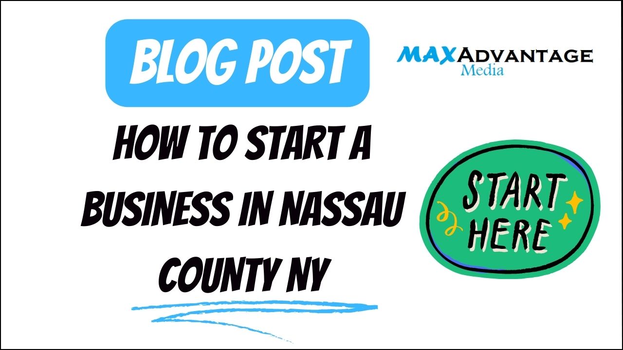 How To Start A Business In Nassau County NY