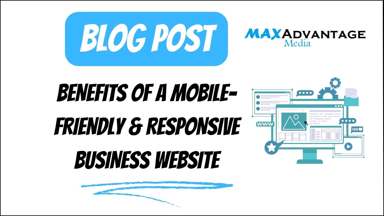 Benefits Of A Mobile-Friendly & Responsive Business Website