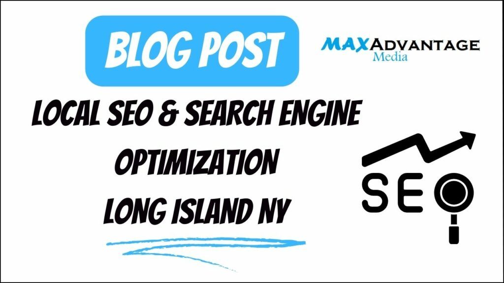Local SEO & Search Engine Optimization Long Island NY